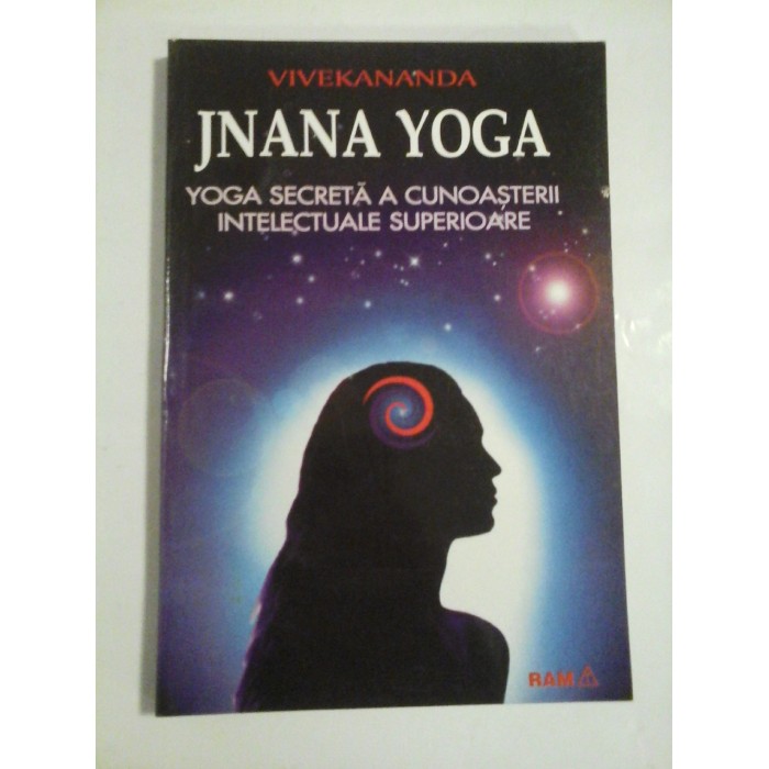 Jnana Yoga- Swami Vivekananda Jnana Yoga- Swami Vivekananda
